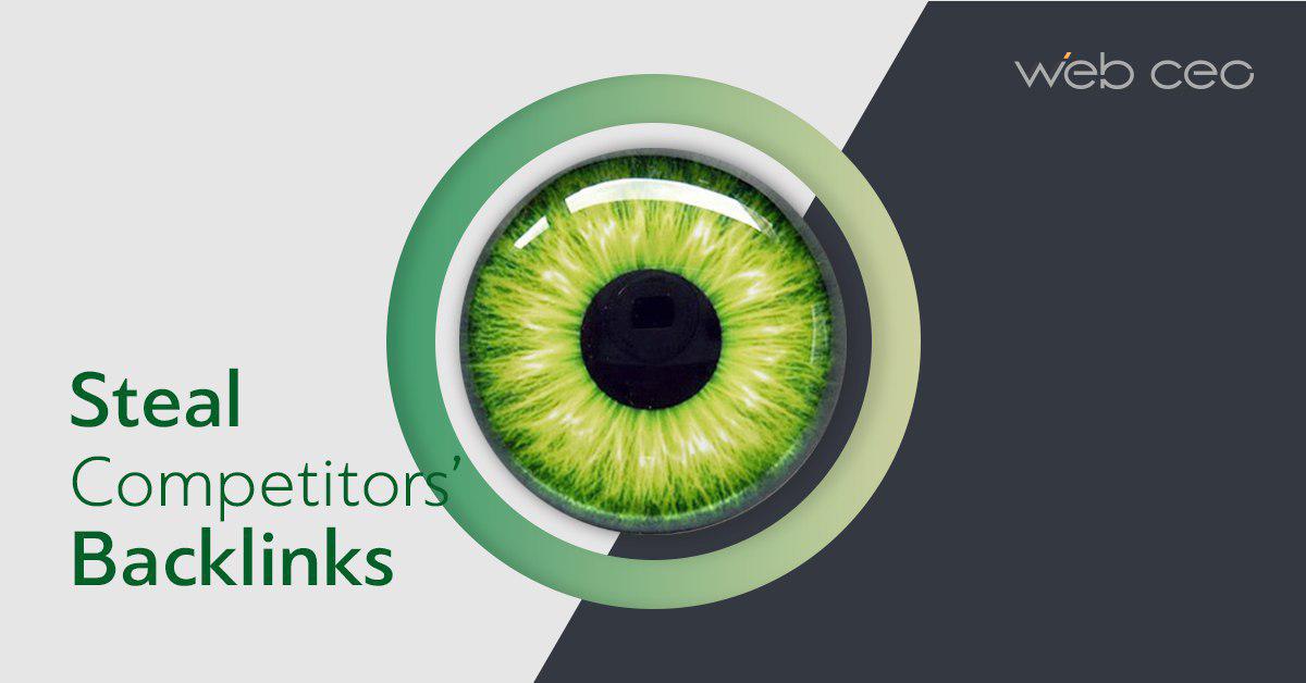 How to steal backlinks from your competitors